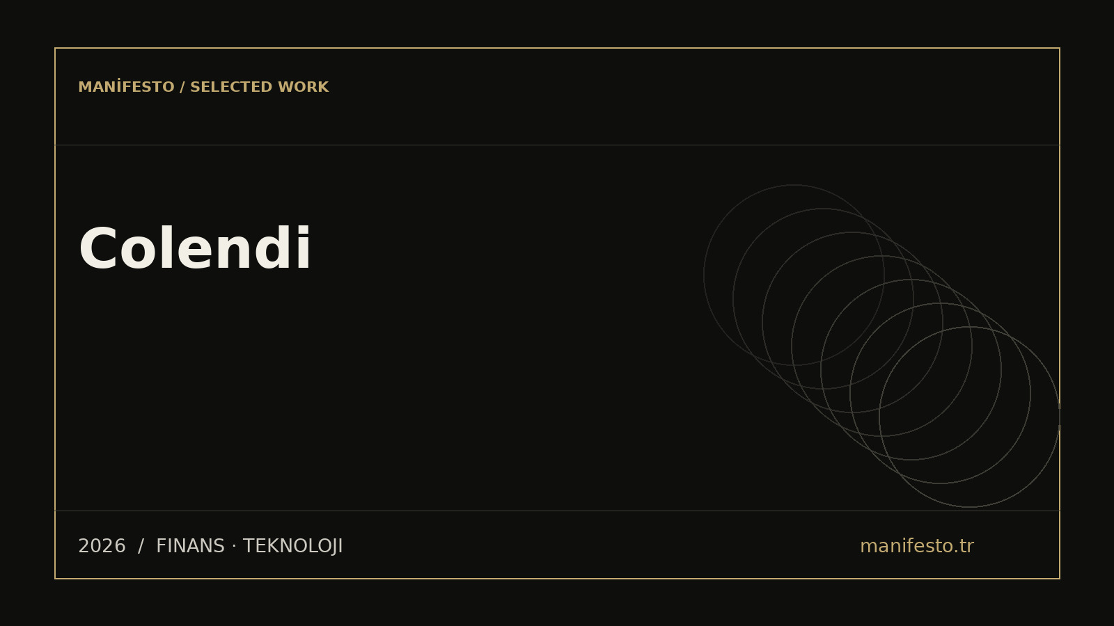 Colendi — Manifesto seçili iş